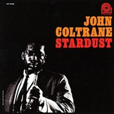 John Coltrane – Stardust