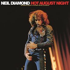 Neil Diamond – Hot August Night (Crystal Clear)