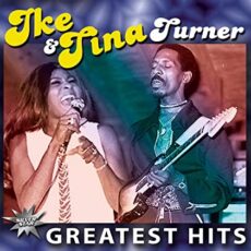 Tina Turner & Ike Turner – Greatest Hits
