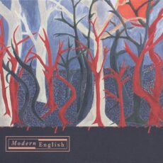 Modern English – Take Me To The Trees