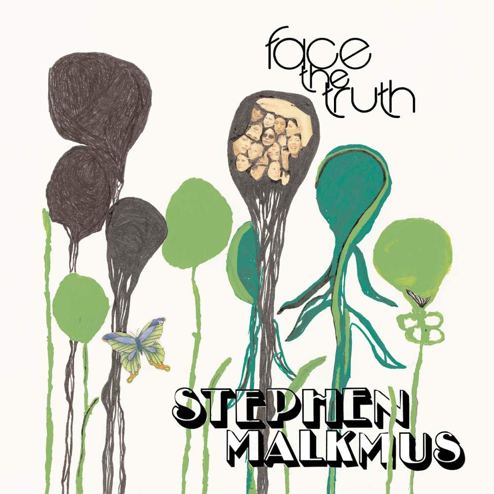 Stephen Malkmus & The Jicks – Face the Truth