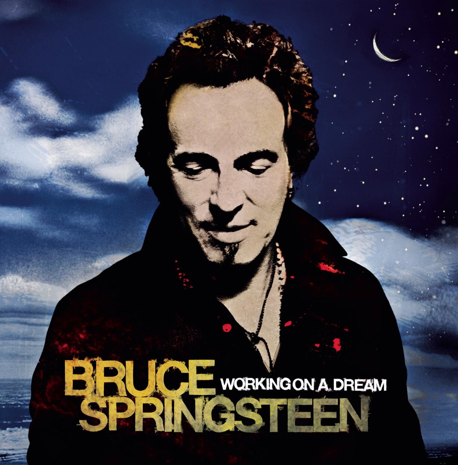 Bruce Springsteen – Working On A Dream