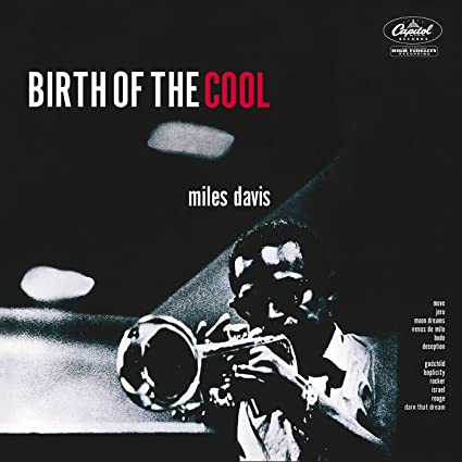 Miles Davis – Birth Of The Cool (White Vinyl)