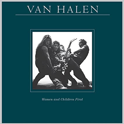 Van Halen – Women and Children First (Remastered)