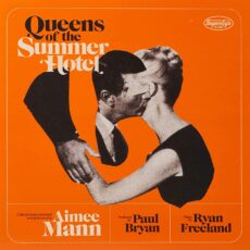 Aimee Mann – Queens of the Summer Hotel