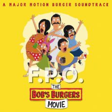 Bob’s Burgers – Music From The Bob’s Burgers Movie [Yellow LP]