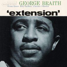 George Braith – Extension (Blue Note Classic Vinyl Series)