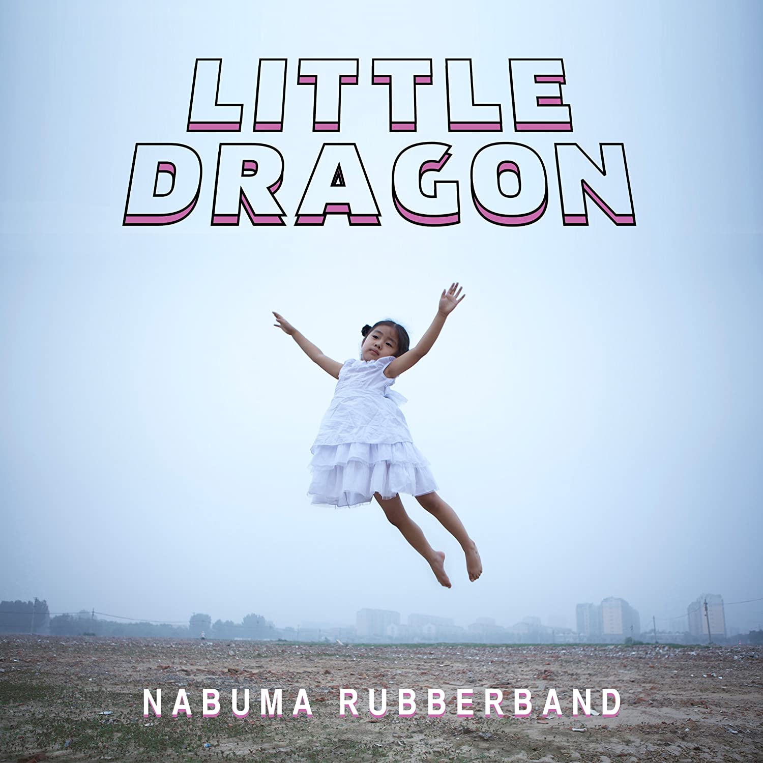 Little Dragon – Nabuma Rubberband