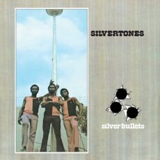 The Silvertones – Silver Bullets