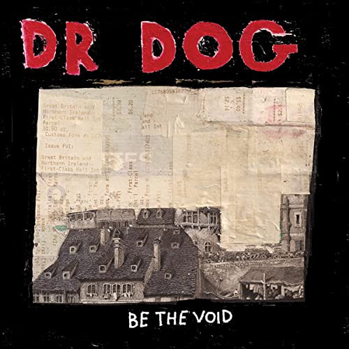 Dr. Dog – Be the Void – Anniversary Edition