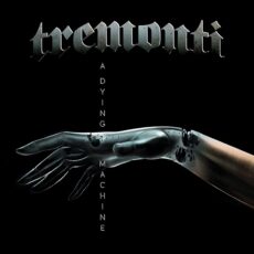 Tremonti – A Dying Machine [2 LP]
