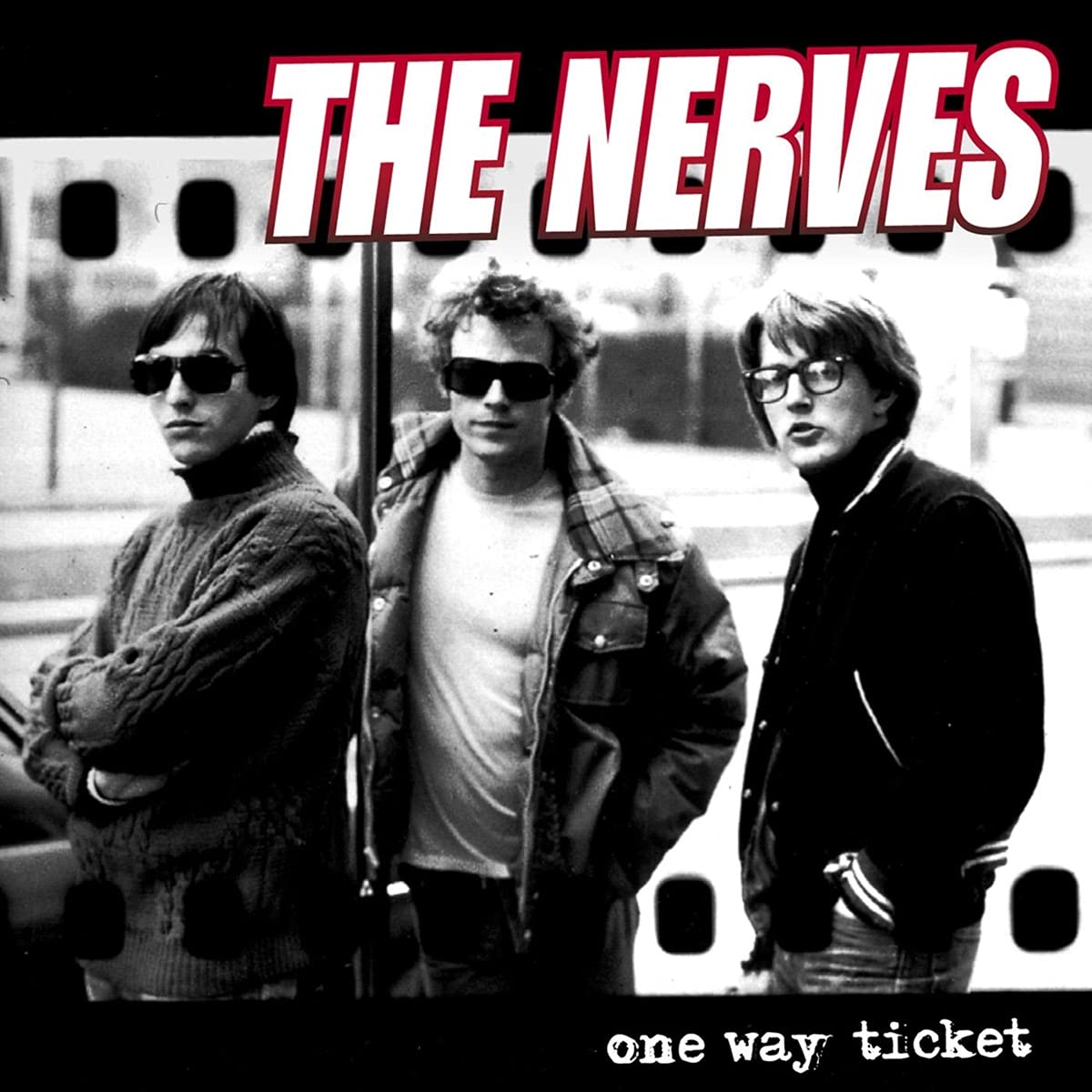 The Nerves – One Way Ticket