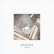 Nils Frahm – Spaces