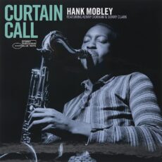 Hank Mobley – Curtain Call (Blue Note Tone Poet Series)