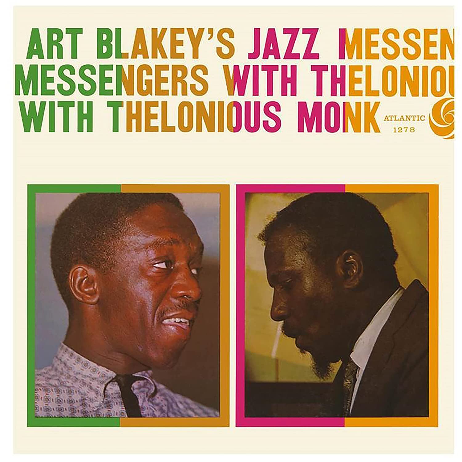 Art Blakey’s Jazz Messengers With Thelonious Monk