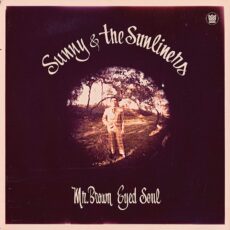 Sunny & the Sunliners – Mr. Brown Eyed Soul