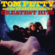 Tom Petty & The Heartbreakers – Greatest Hits