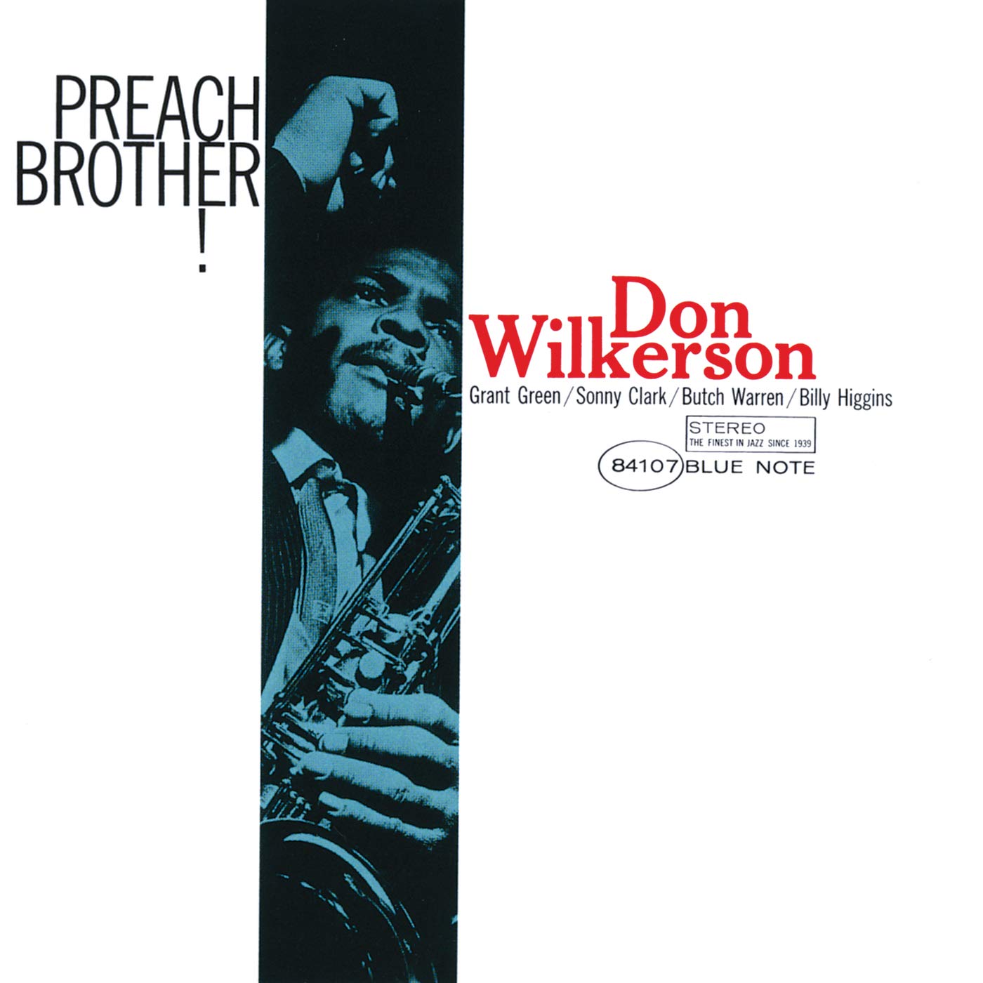 Don Wilkerson – Preach Brother! (Blue Note Classic Vinyl Series)