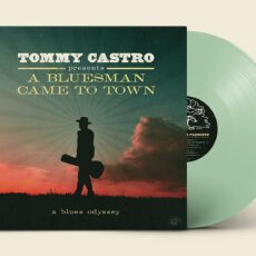 Tommy Castro – Tommy Castro Presents A Bluesman Came To Town (Coke Bottle Green)