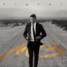 Michael Bublé – Higher