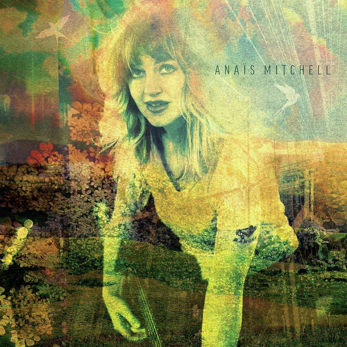 Anaïs Mitchell – Anaïs Mitchell