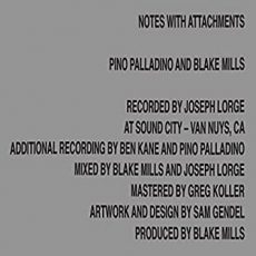 Pino Palladino/Blake Mills – Notes With Attachments