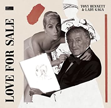 Tony Bennett & Lady Gaga – Love For Sale
