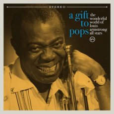 The Wonderful World of Louis Armstrong All Stars – A Gift To Pops [2 LP]