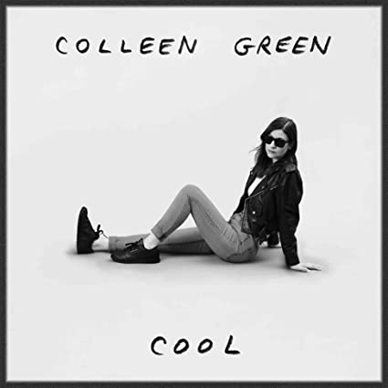 Colleen Green – Cool (Cloudy Smoke)