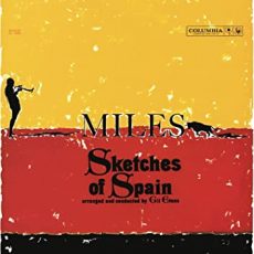 Miles Davis – Sketches of Spain (Mono)