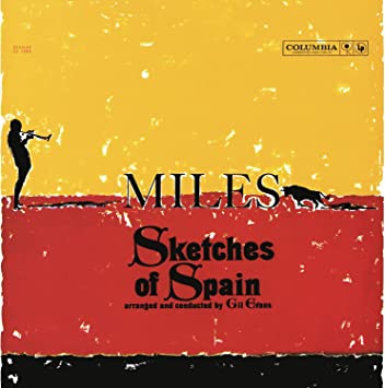 Miles Davis – Sketches of Spain (Mono)