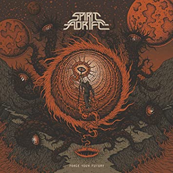 Spirit Adrift – Forge Your Future – EP