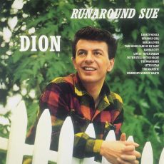 Dion – Runaround Sue