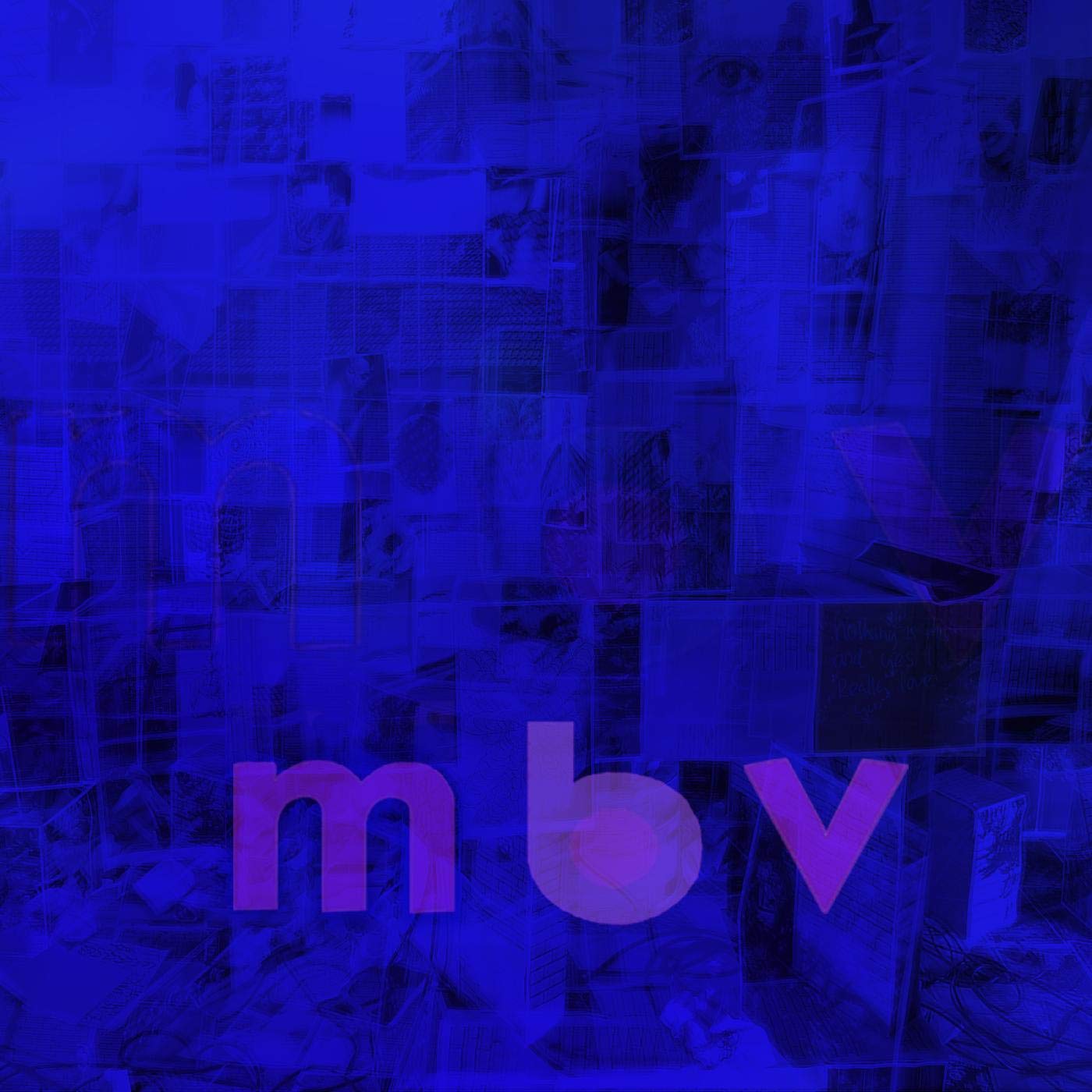 My Bloody Valentine – m b v (Deluxe Edition)