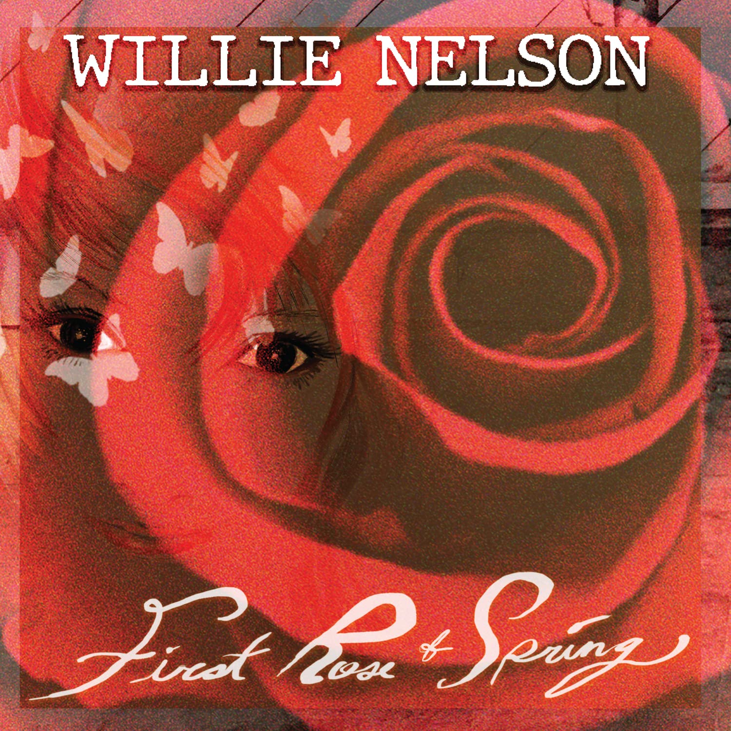 Willie Nelson – First Rose Of Spring