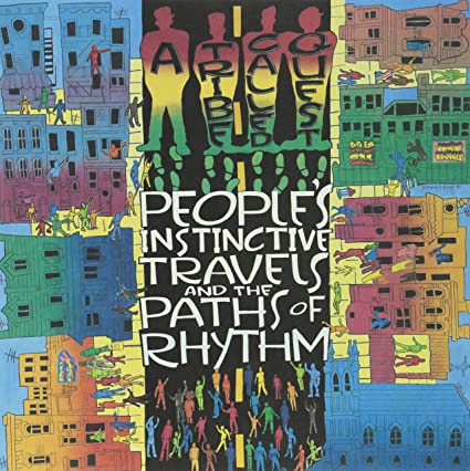 A Tribe Called Quest – People’s Instinctive Travels and Paths of Rhythm
