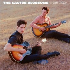 The Cactus Blossoms – One Day (Limited Edition Crystal Amber)