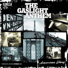 The Gaslight Anthem – American Slang