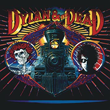 Bob Dylan & The Grateful Dead – Dylan & The Dead
