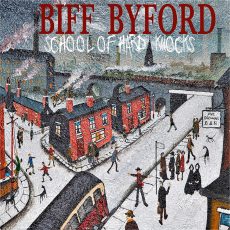 Biff Byford – School of Hard Knocks