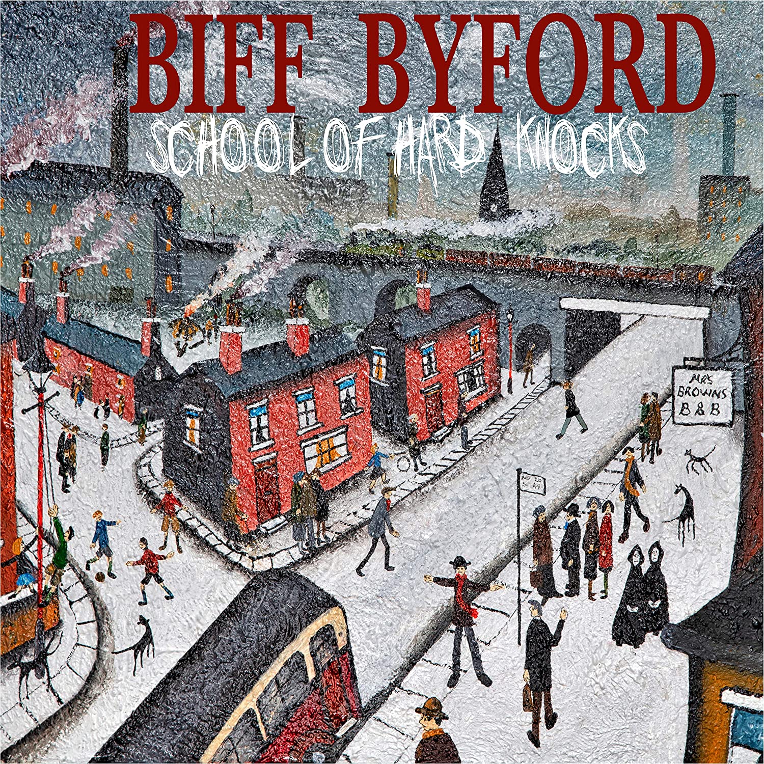 Biff Byford – School of Hard Knocks