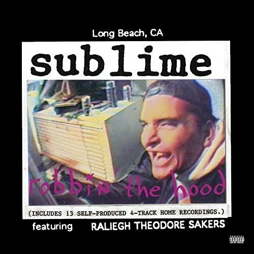 Sublime – Robbin’ The Hood [2 LP]