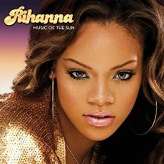 Rihanna – Music Of The Sun [2 LP]