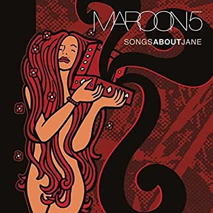 Maroon 5  Songs About Jane