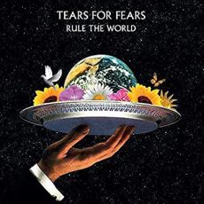 Tears For Fears – Rule The World