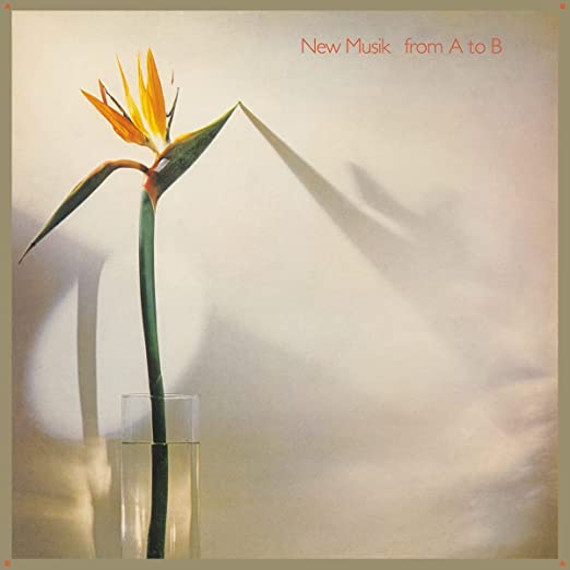 New Musik – From A To B (Limited Expanded Translucent Yellow)