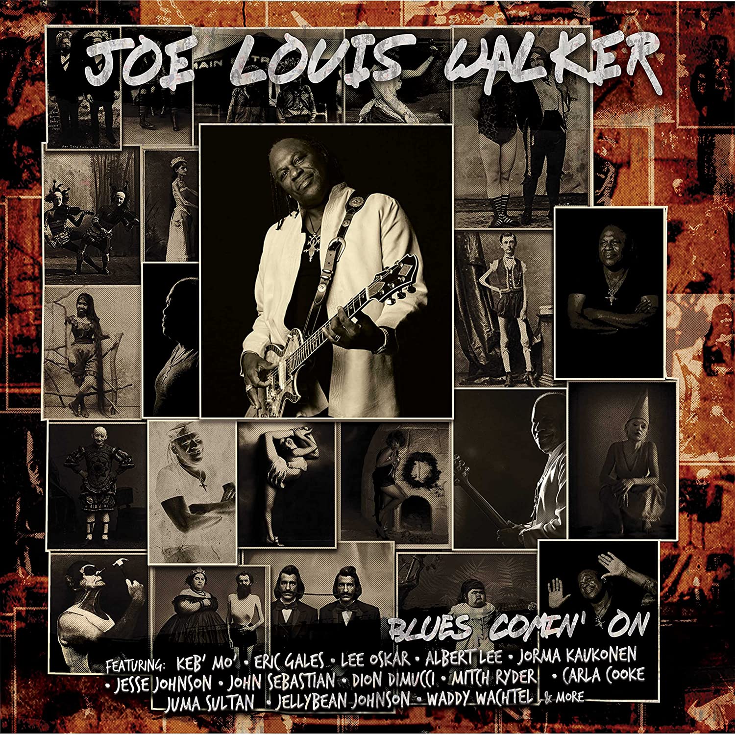 Joe Louis Walker – Blues Comin’ On (Limited Edition)