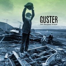 Guster – Lost & Gone Forever