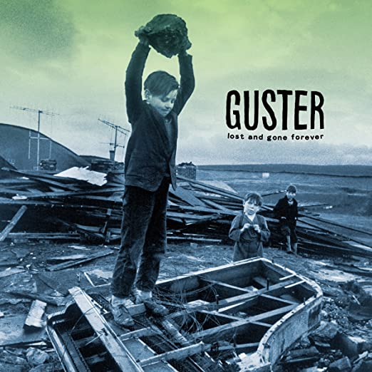 Guster – Lost & Gone Forever