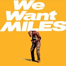 Miles Davis – We Want Miles